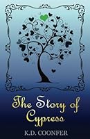 The Story of Cypress 0995878404 Book Cover