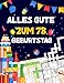 Alles gute zum 78. Geburtstag: Tolles Geburtstagsgeschenk für Frauen und Männer zum 78. Geburtstag | Rätselbuch mit Sudoku, Trivia, Kreuzworträtsel, Wortsuchrätsel und Logikrätseln
