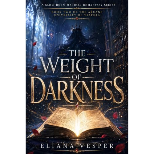 The Weight Of Darkness Audiolibro Por Eliana Vesper arte de portada