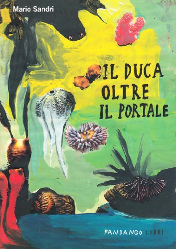 Il Duca Oltre Il Portale
