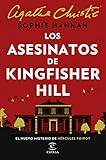 Los asesinatos de Kingfisher Hill (Espasa Narrativa) (Spanish Edition)