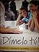 Dimelo tu!: A Complete Course (with Audio CD) (World Languages)