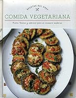 RECETAS DEL CHEF: VEGETARIANA 1474887023 Book Cover