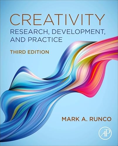 Compare Textbook Prices for Creativity: Research, Development, and Practice 3 Edition ISBN 9780081026175 by Runco, Mark A.