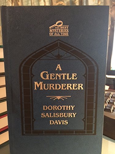 A Gentle Murderer (The Best Mysteries of All Time) B00EMK5YRI Book Cover