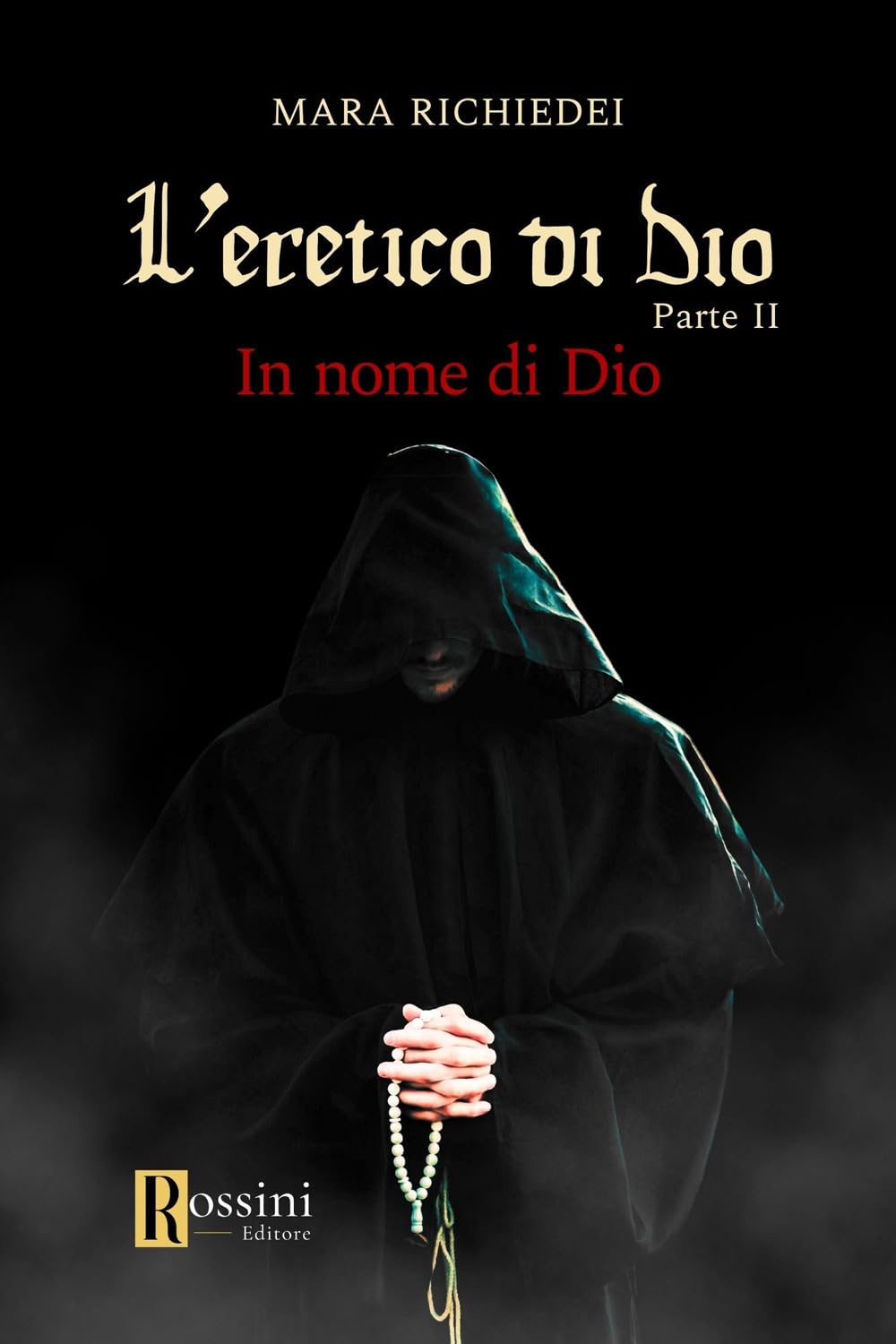In Nome Di Dio. L'eretico Di Dio (Vol. 2) - 4