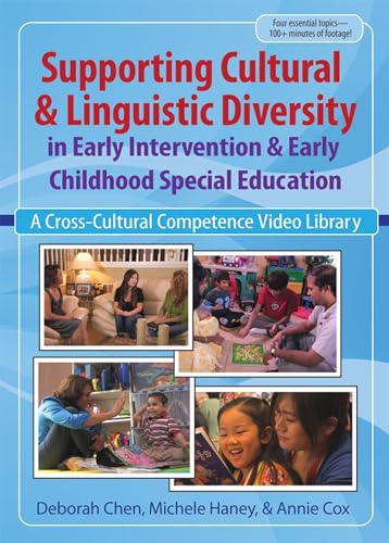 Supporting Cultural & Linguistic Diversity in Early Intervention & Early Childhood Special Education: A Cross-Cultural Competence Video Library