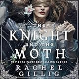 The Knight and the Moth