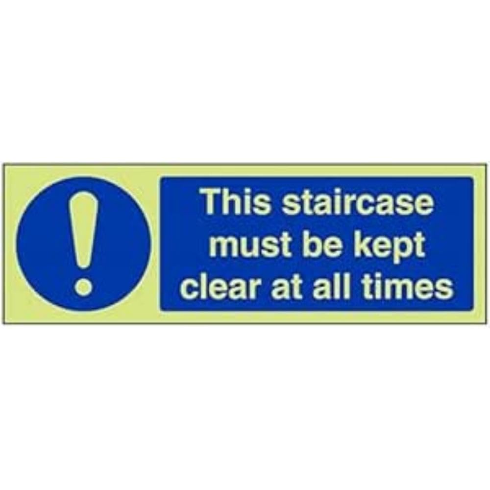 V Safety Glow In The Dark Staircase Must Be Kept Clear At All Times Sign - 600mm x 200mm - Rigid Plastic