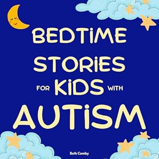 Bedtime Stories for Kids with Autism cover art