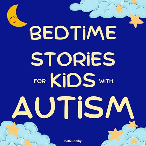 『Bedtime Stories for Kids with Autism』のカバーアート