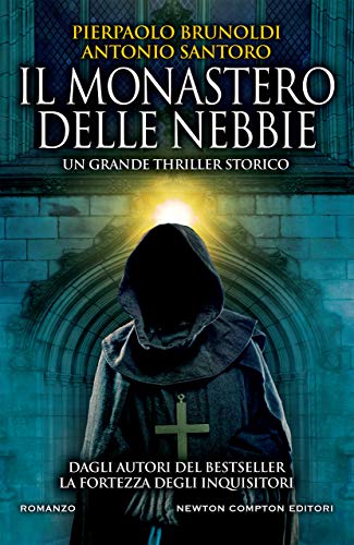 Il monastero delle nebbie eBook : Brunoldi, Pierpaolo, Santoro, Antonio:  Amazon.it: Libri