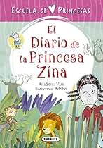El diario de la princesa Zina (Escuela de princesas)