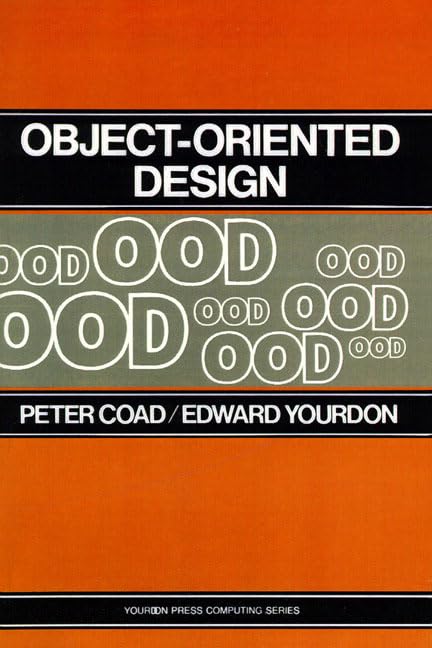 Object-Oriented Design: Coad, Peter: 9780136300700: Amazon.com: Books