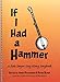 If I Had a Hammer: A Pete Seeger Sing Along Songbook | 50 Folk Songs with Lyrics and Guitar Chords | Protest and Traditional Sheet Music Songbook | Classic American Folk