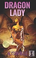 Dragon Lady 1980430950 Book Cover
