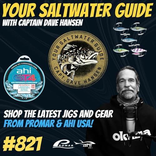 Shop the Latest Fishing Gear from Promar & Ahi USA! #821 Podcast Por  arte de portada