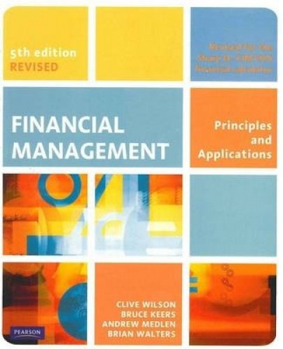 Financial Management Principles and Applications, 5th Edition