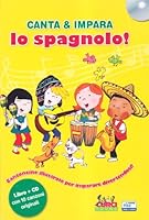 Canta e impara lo spagnolo! Con CD Audio 8863950199 Book Cover