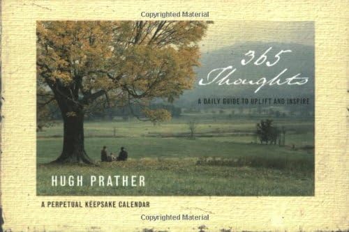 365 Thoughts : A Daily Guide to Uplift and Inspire (Perpetual Calendar) Calendar – November 1, 2000