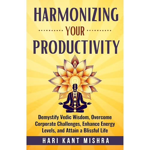 Harmonizing Your Productivity by Hari Kant Mishra episode artwork