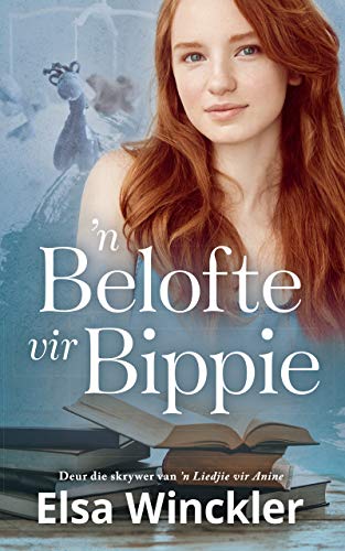 'n Belofte vir Bippie (McGregor-reeks Book 2) (Afrikaans Edition)