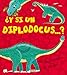 ¿Y si un diplodocus...?