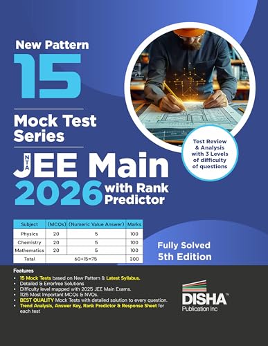 Disha 15 Mock Test Series NTA JEE Main 2026 with Rank Predictor - 5th Edition | 20 MCQs + 5 NVQs in Physics, Chemistry & Mathematics each | Test Series for Rankers | 100% Solutions