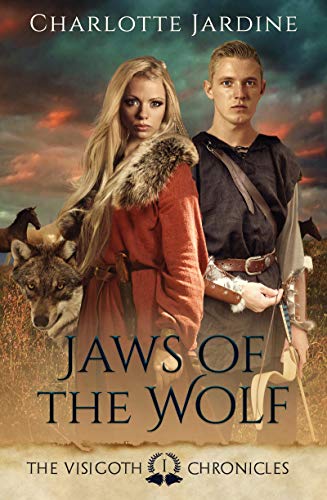 Télécharger Jaws of the Wolf: The Visigoth Chronicles: Book 1: A Novel of the Later Roman Empire (English Editio PDF