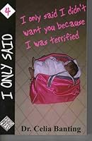 I Only Said I Didn't Want You Because I Was Terrified (I Only Said, 4) 0978664833 Book Cover