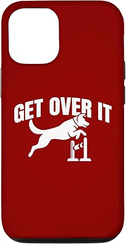 iPhone 14 Pro Dog Agility Handler - Get Over It - Bar Jumping Dog Agility Case iPhone 14 Pro Dog Agility Handler - Get Over It - Bar Jumping Dog Agility Case