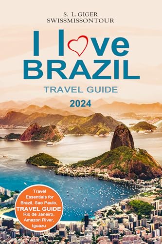 Brazil Travel Guide 2024: Rio de Janeiro travel, Sao Paulo, Portugese phrasebook, travel guide Brazil for backpackers (Swissmissontour Reiseführer) (English Edition) - onTour, Swissmiss