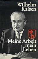 Meine Arbeit Mein Leben B0026OIW8A Book Cover