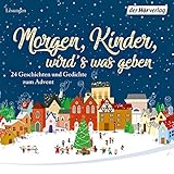 morgen kinder wird's nichts geben interpretation  Morgen, Kinder, wird\'s was geben: 24 Geschichten und Gedichte zum Advent