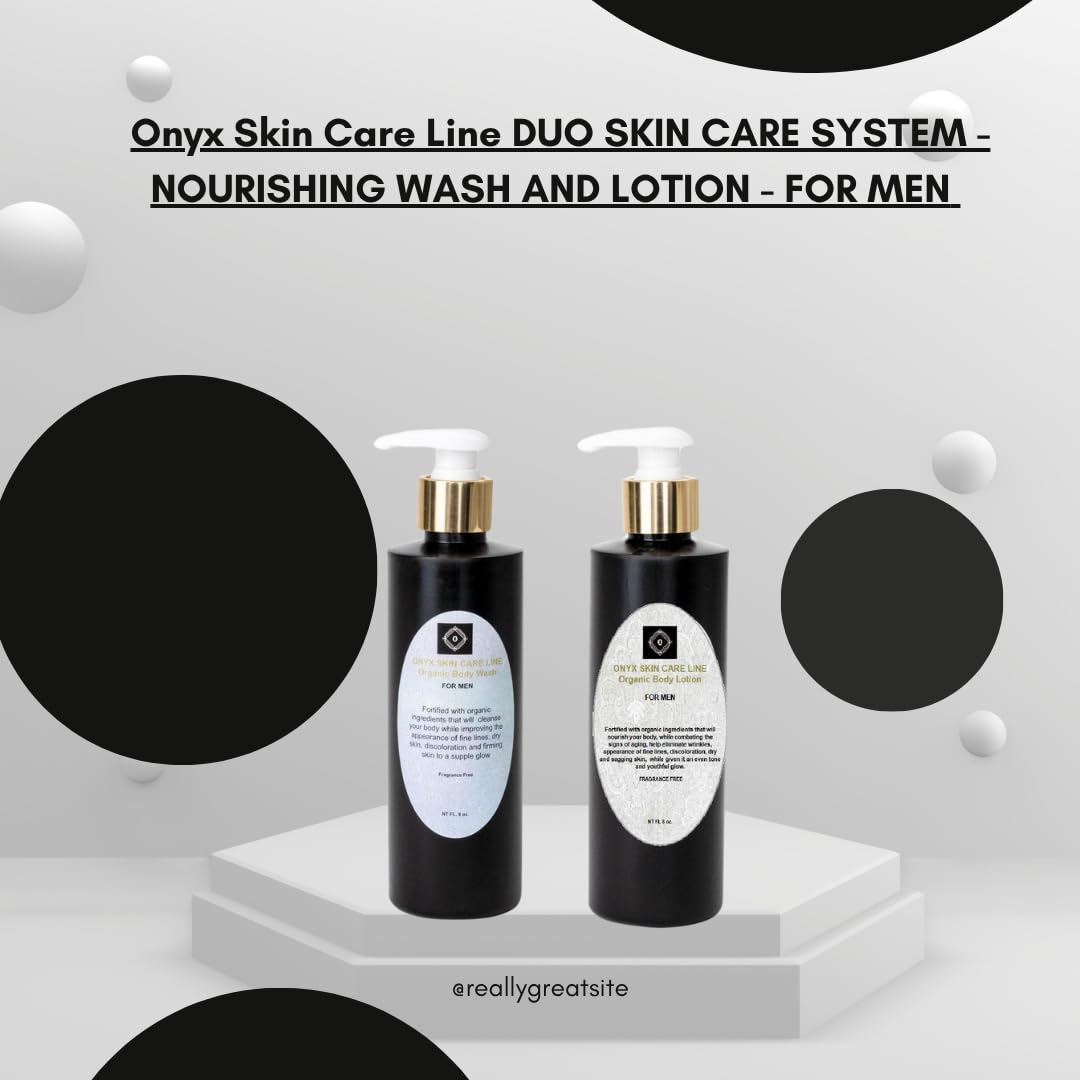 ONYX SKIN CARE LINE DUO SKIN CARE SYSTEM - NOURISHING WASH AND LOTION - FIVE FRAGRANCES- FOR MEN 8 OZ. EACH BOTTLE (LEMONGRASS)