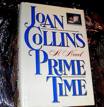 Unknown Binding Prime Time : Joan Collins Book