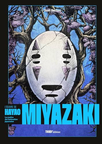L'oeuvre de Hayao Miyazaki: Le maître de l'animation japonaise - Édition 10ème anniversaire Broché – Edition spéciale, 13 novembre 2025