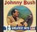 Johnny Bush - 14 Greatest Hits