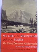 My Life in the Mountains and on the Plains B0007DNC7S Book Cover
