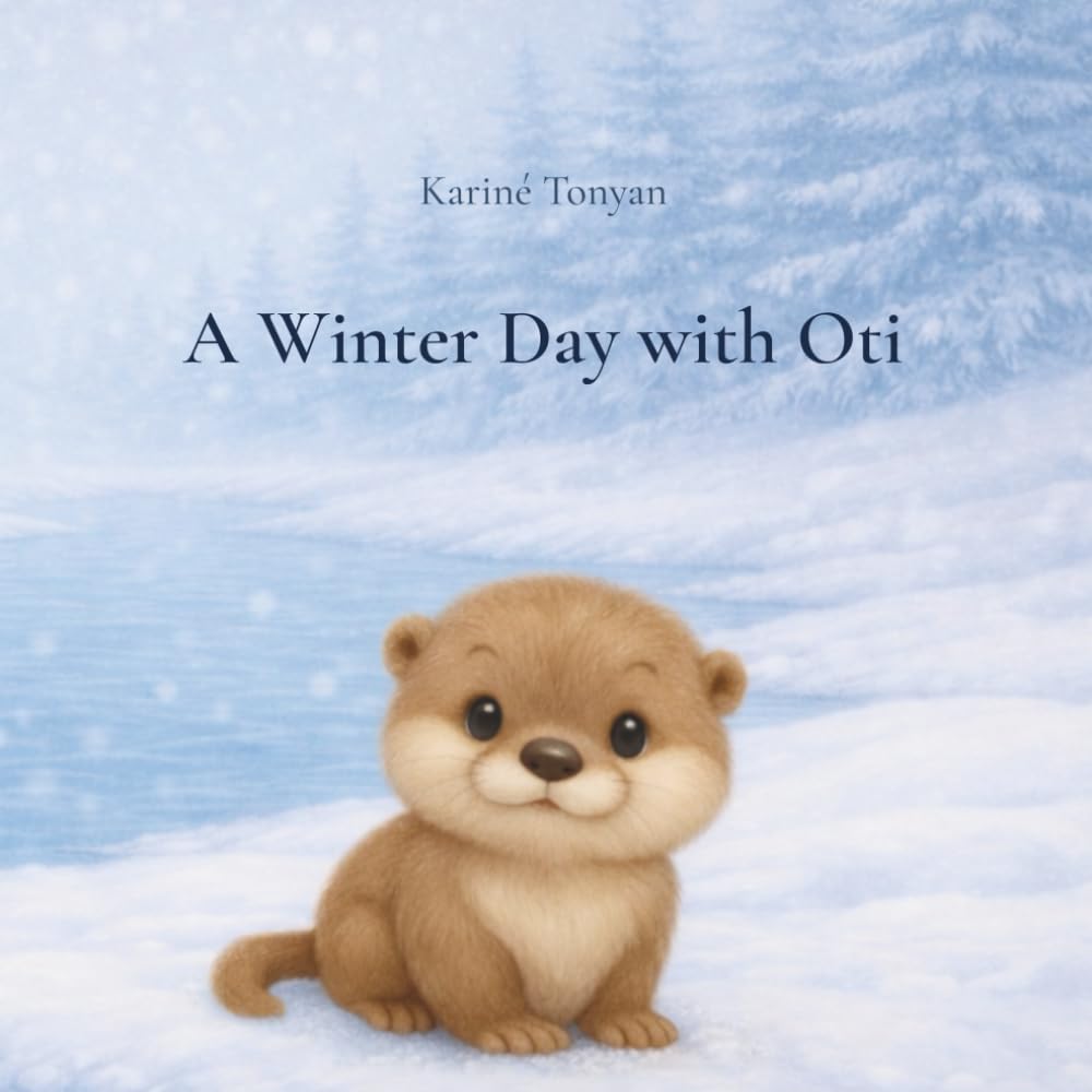 A Winter Day with Oti (The Forest of Unique Little Ones)