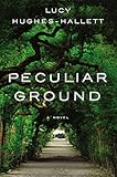 Peculiar Ground: A Novel
