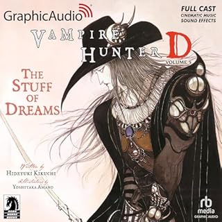 The Stuff of Dreams (Dramatized Adaptation) Audiolibro Por Hideyuki Kikuchi, Yoshitaka Amano arte de portada