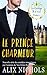 Le prince charmeur: une comédie romantique à suspense (Le cortège royal t. 1)