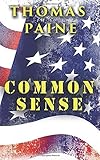 Thomas Paine - Common Sense