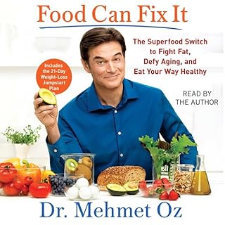 Food Can Fix It Audiolibro Por Mehmet Oz arte de portada