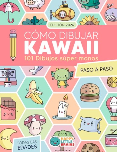 Cómo Dibujar Kawaii: 101 Dibujos Súper Monos para Aprender a Dibujar Paso a Paso...
