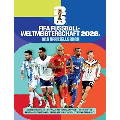 FIFA Fu&szlig;ball-Weltmeisterschaft 2026 - Das offizielle Buch
