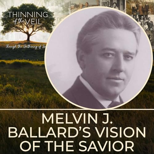 MELVIN J. BALLARD'S VISION OF THE SAVIOR cover art