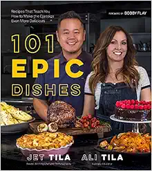 101 Epic Dishes: Recipes That Teach You How to Make the Classics Even More Delicious book cover