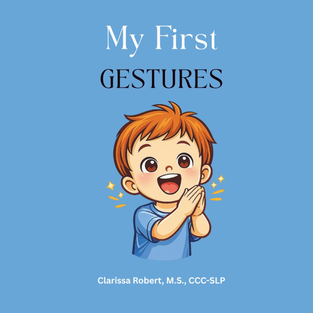 My First Gestures (My First Sounds)